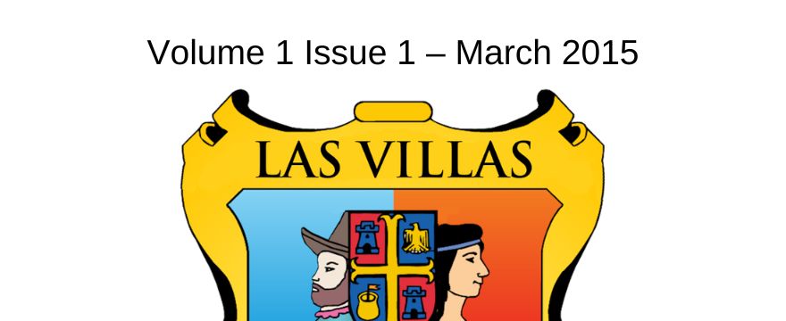 Las Villas del Norte Newsletter 1 Issue 1 – March 2015