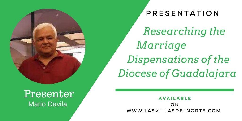 Researching the Marriage Dispensations of the Diocese of Guadalajara