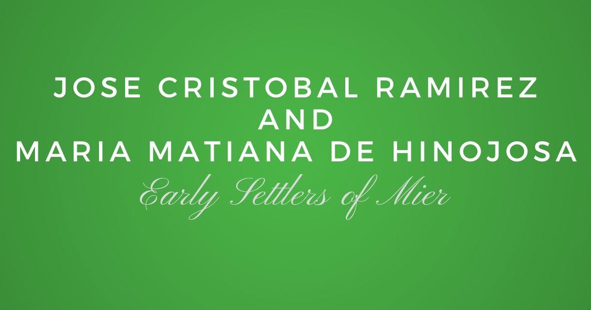 Jose Cristobal Ramirez and Maria Matiana de Hinojosa