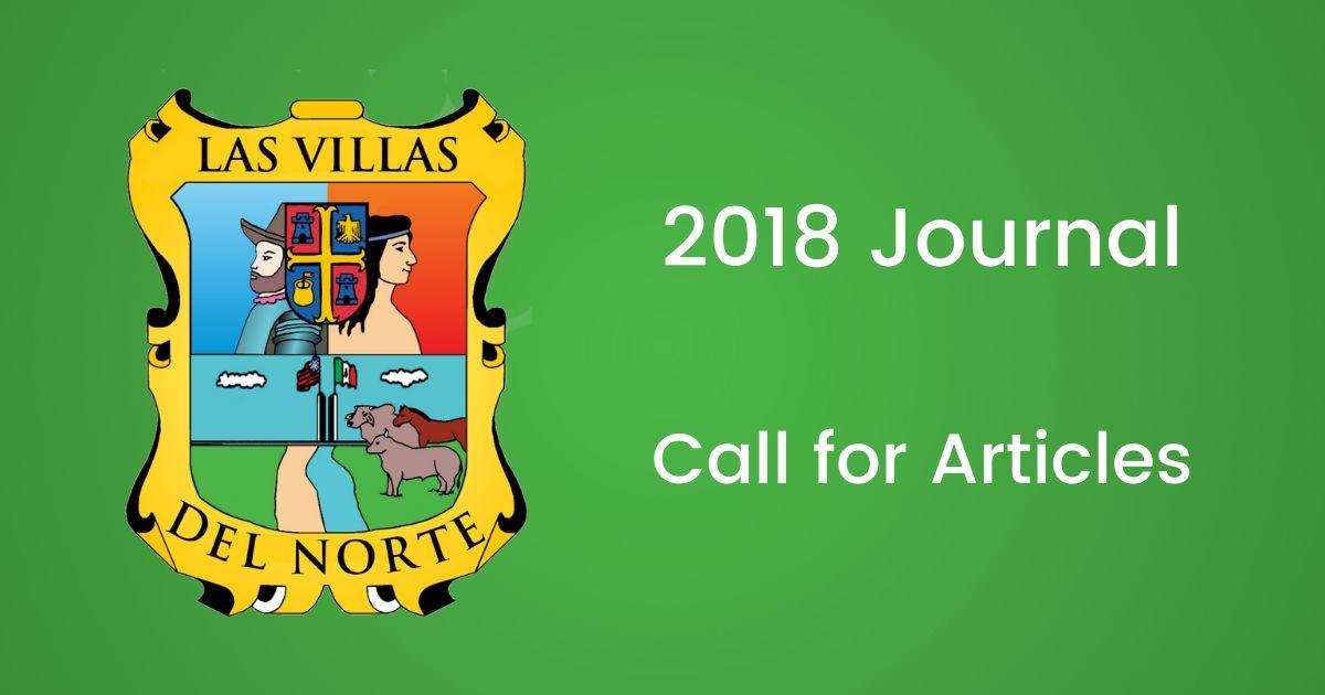 Las Villas del Norte 2018 Journal Call for Articles