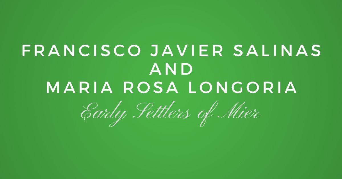 Francisco Javier Salinas and Maria Rosa Longoria