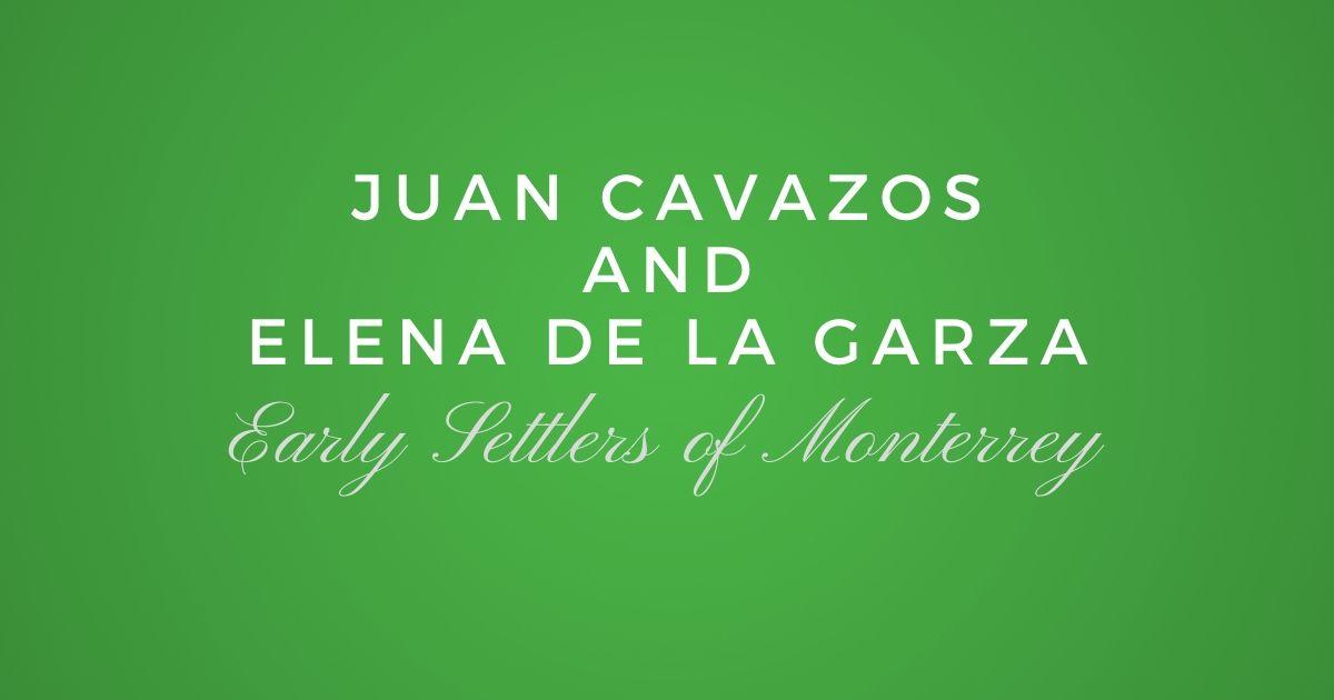 Juan Cavazos and Elena de la Garza