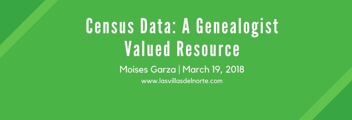 Census Data: A Genealogist Valued Resource