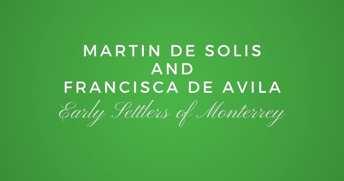 Martin de Solis and Francisca de Avila