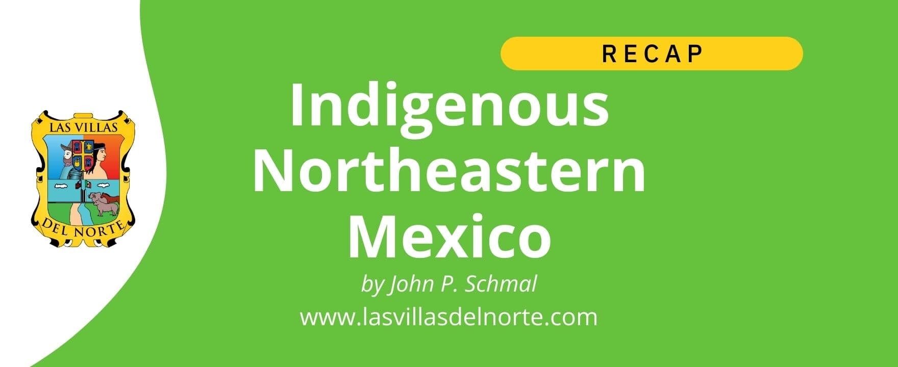 Indigenous Northeastern Mexico