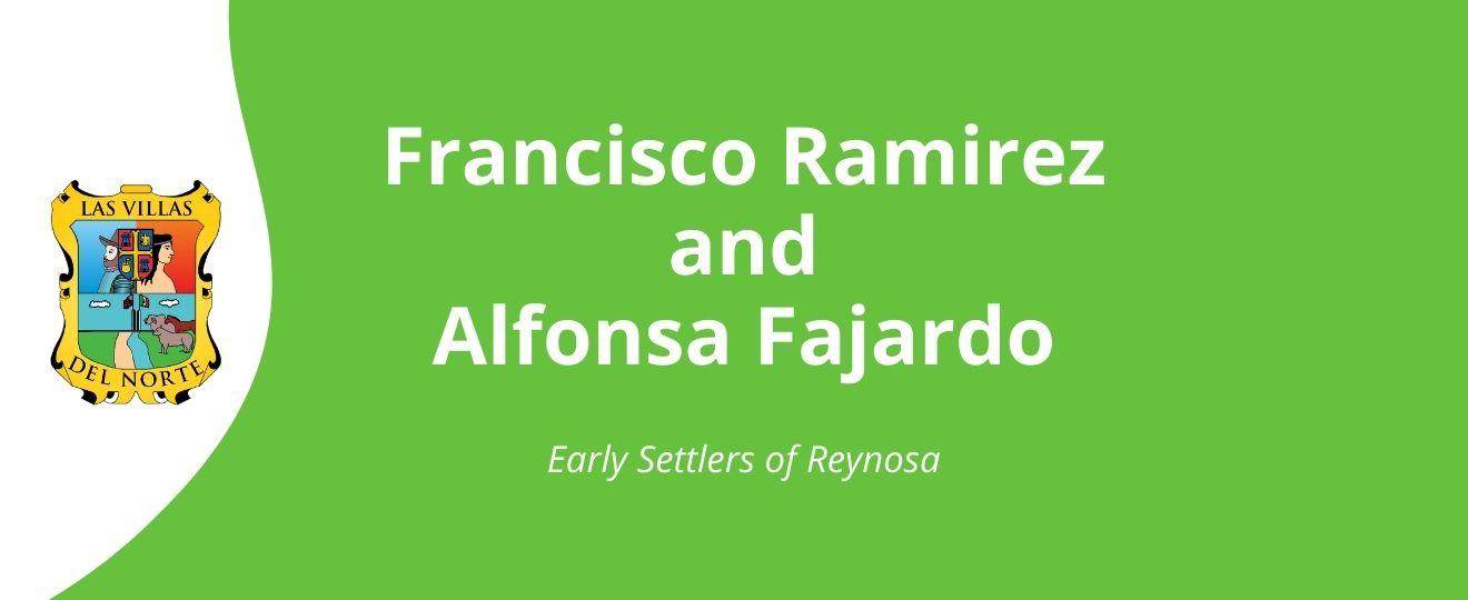 Francisco Ramirez and Alfonsa Fajardo