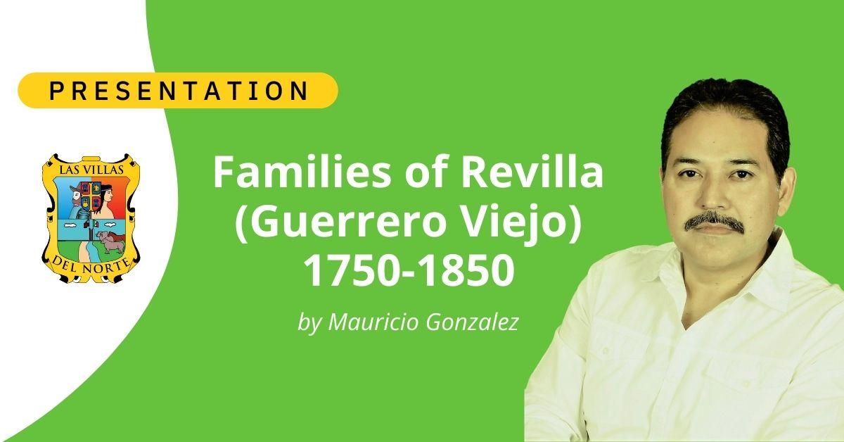 Families of Revilla (Guerrero Viejo) 1750-1850