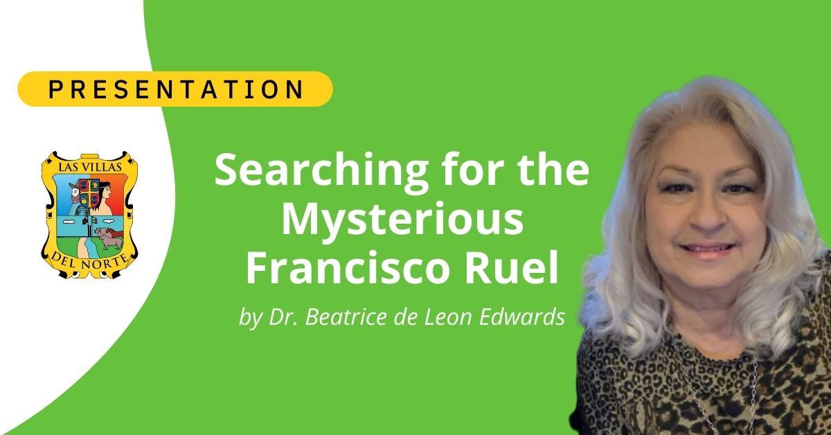 Presentation Searching for the Mysterious Francisco Ruel