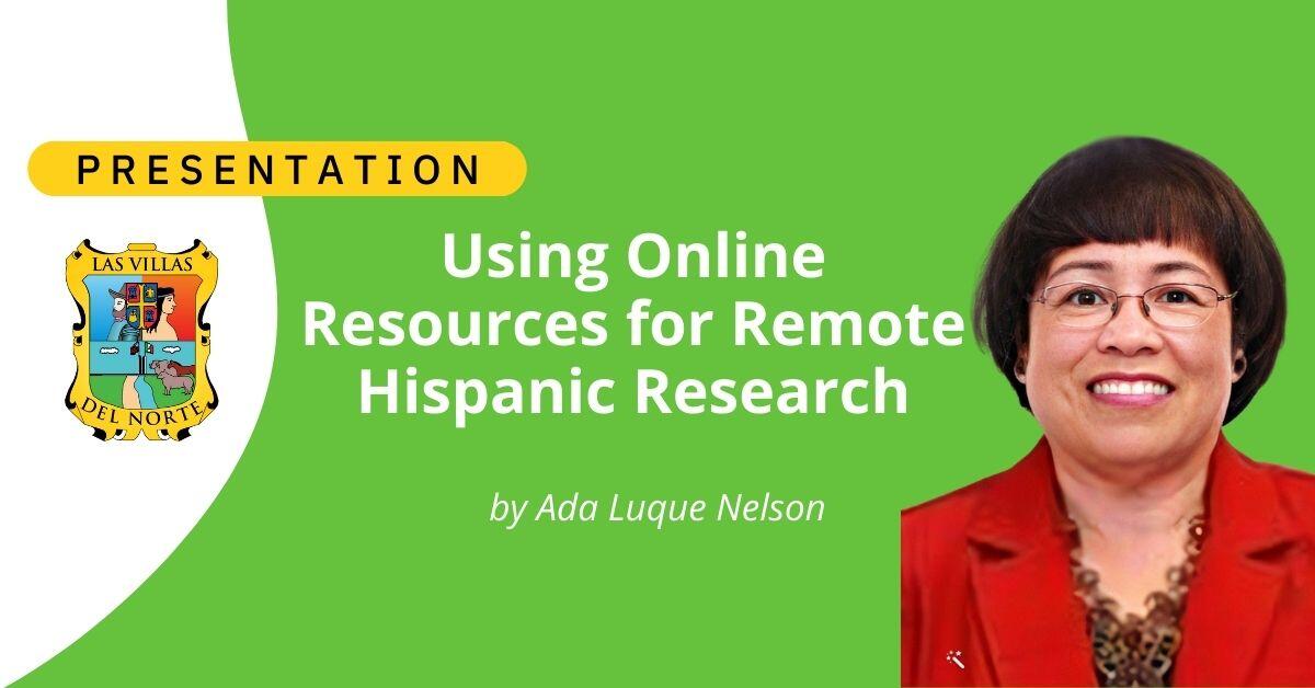 Using Online Resources for Remote Hispanic Research