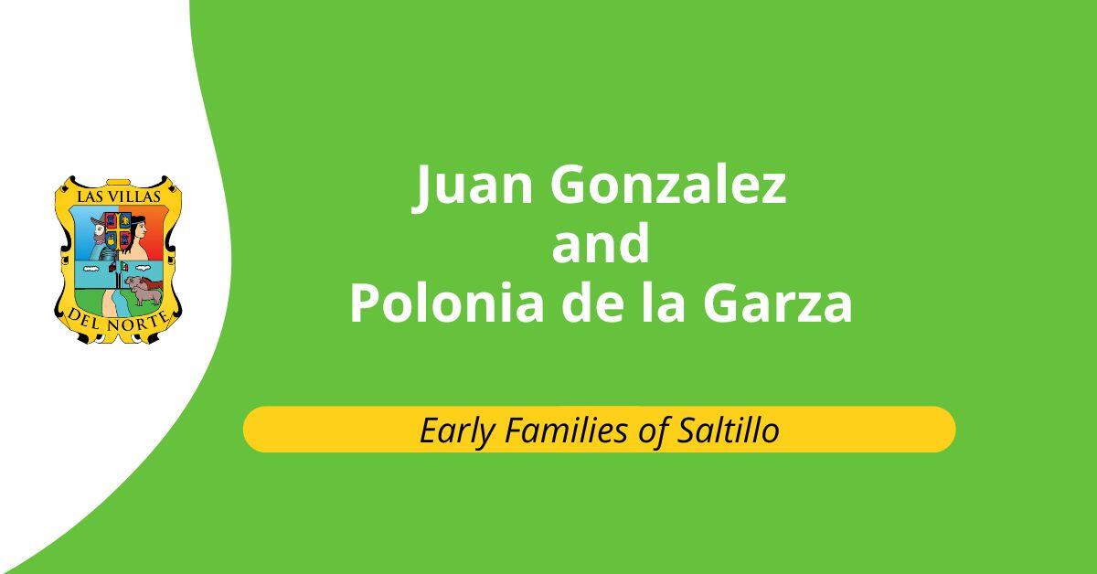Juan Gonzalez and Polonia de la Garza