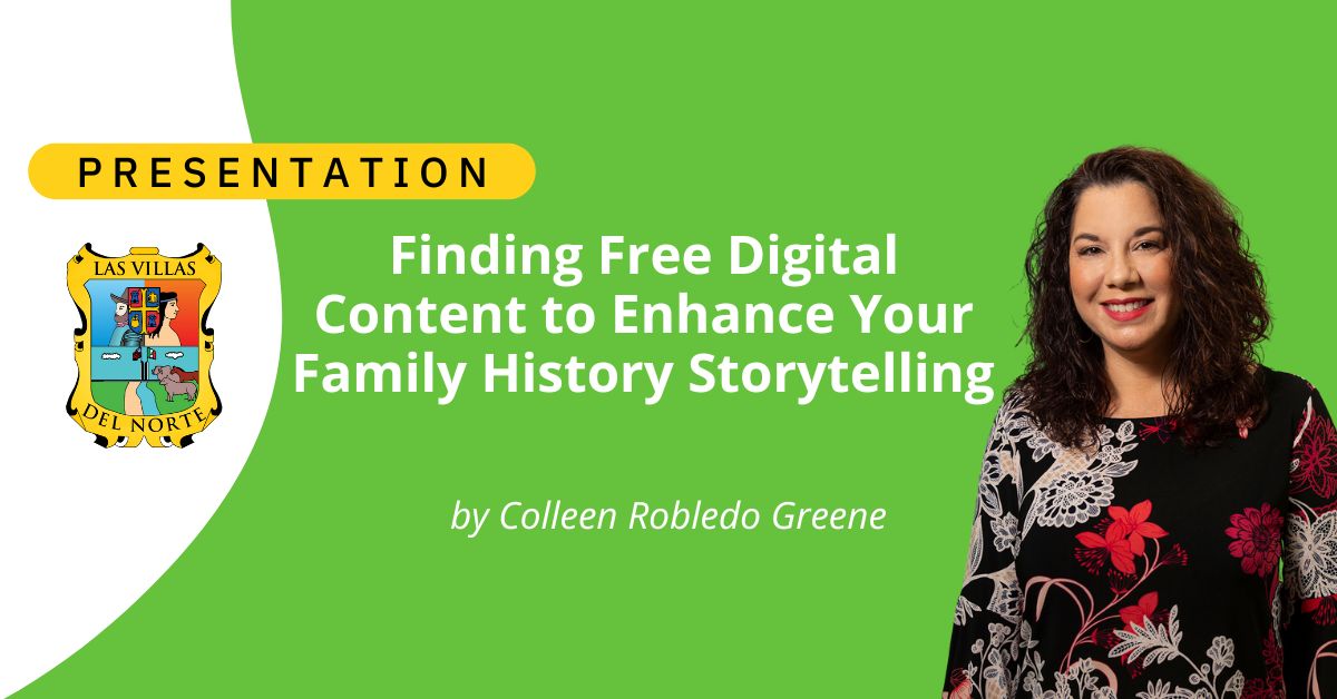 Finding Free Digital Content to Enhance Your Family History Storytelling
