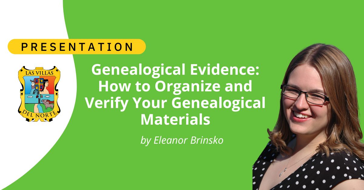 Genealogical Evidence How to Organize and Verify Your Genealogical Materials