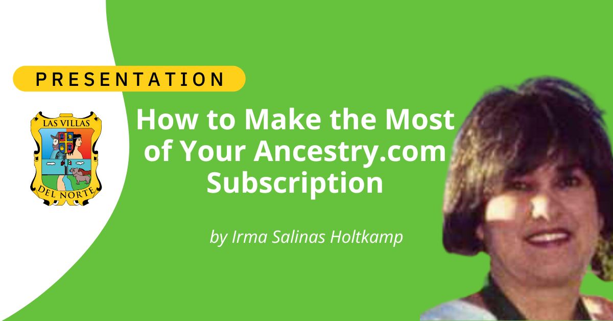 How to Make the Most of Your Ancestry.com Subscription