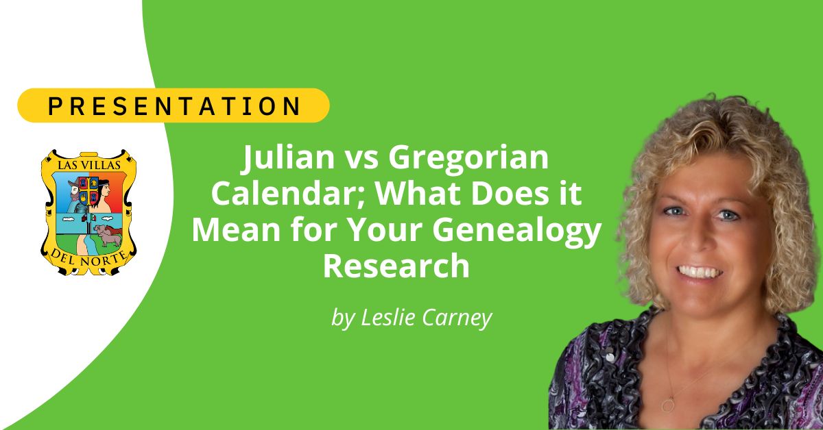 Julian vs Gregorian Calendar; What Does it Mean for Your Genealogy Research
