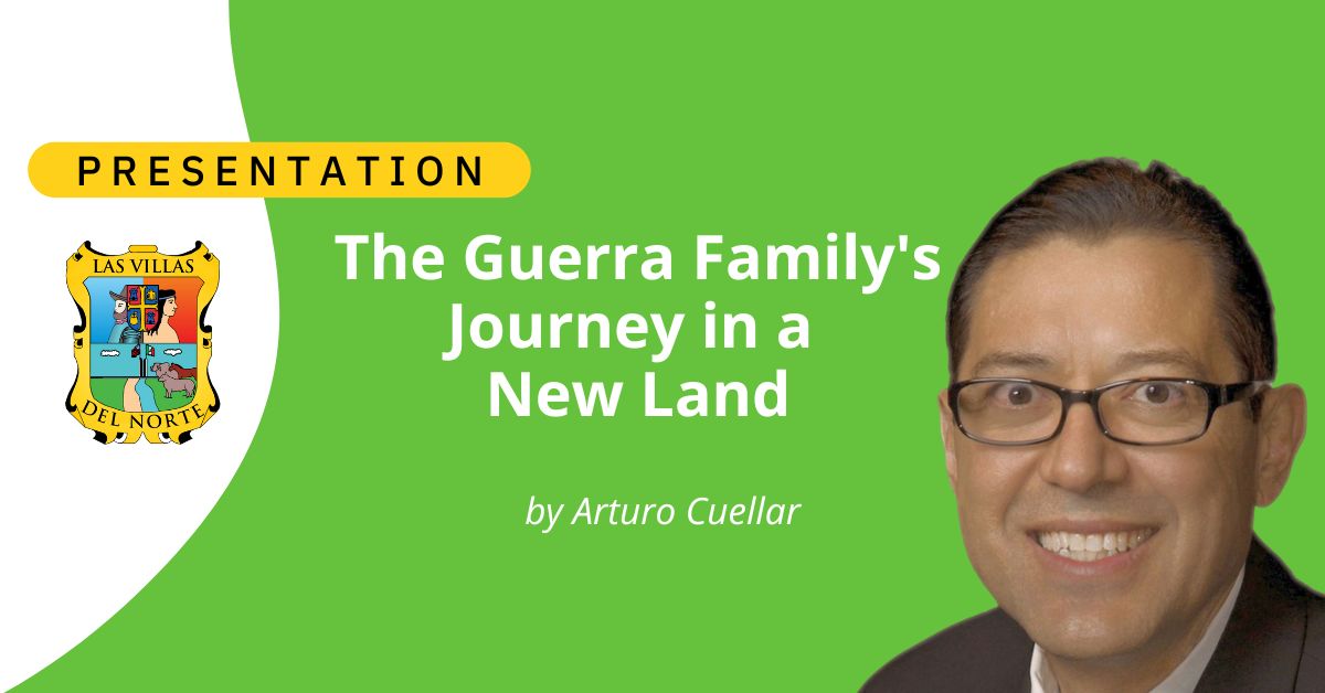 The Guerra Family's Journey in a New Land