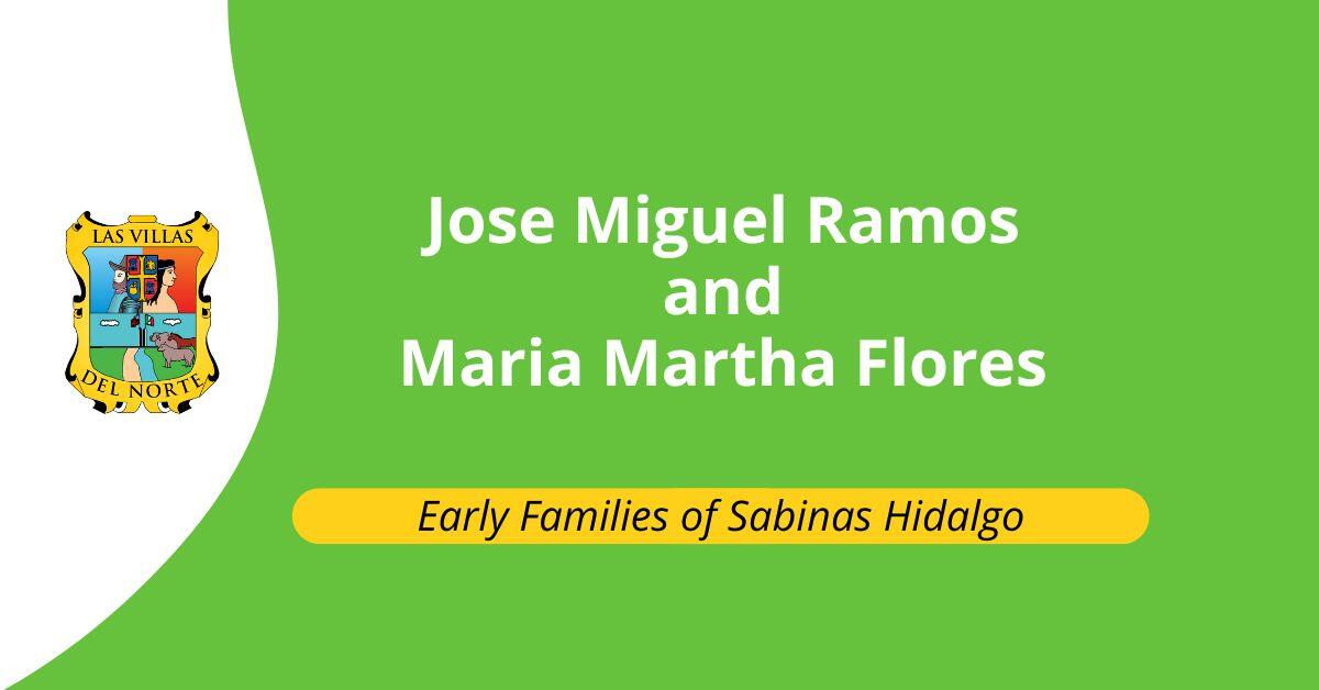 Jose Miguel Ramos and Maria Martha Flores