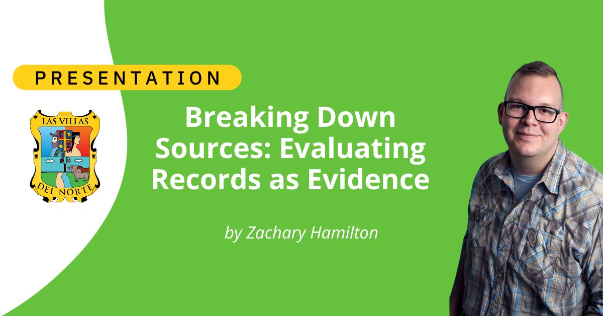 Breaking Down Sources: Evaluating Records as Evidence