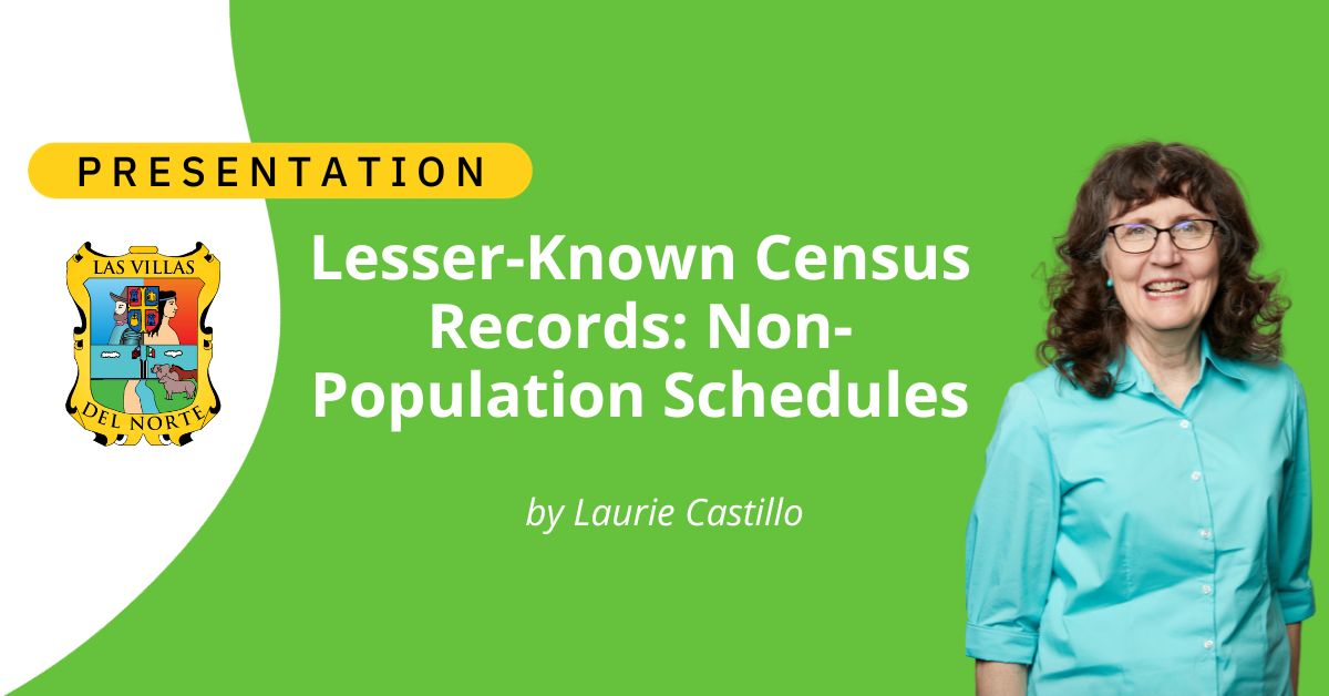 Lesser-Known Census Records: Non-Population Schedules