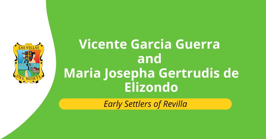Vicente Garcia Guerra and Maria Josepha Gertrudis de Elizondo