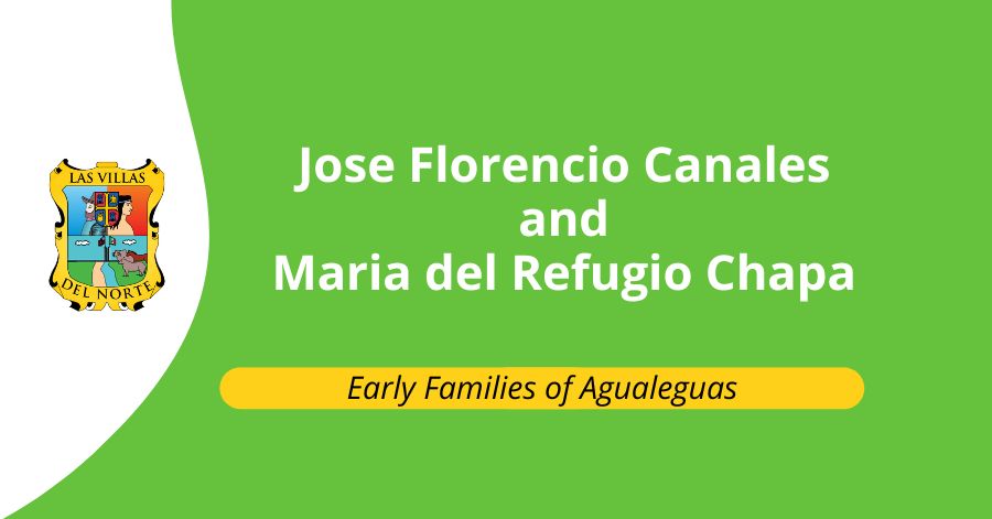 Jose Florencio Canales and Maria del Refugio Chapa