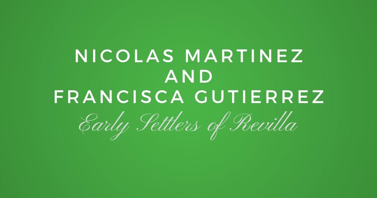 Nicolas Martinez and Francisca Gutierrez
