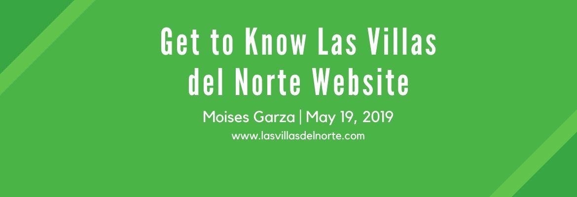Get to Know Las Villas del Norte Website