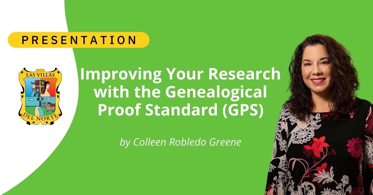 Improving Your Research with the Genealogical Proof Standard (GPS)