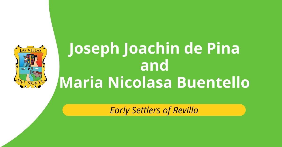 Joseph Joachin Pina and Maria Nicolasa Buentello