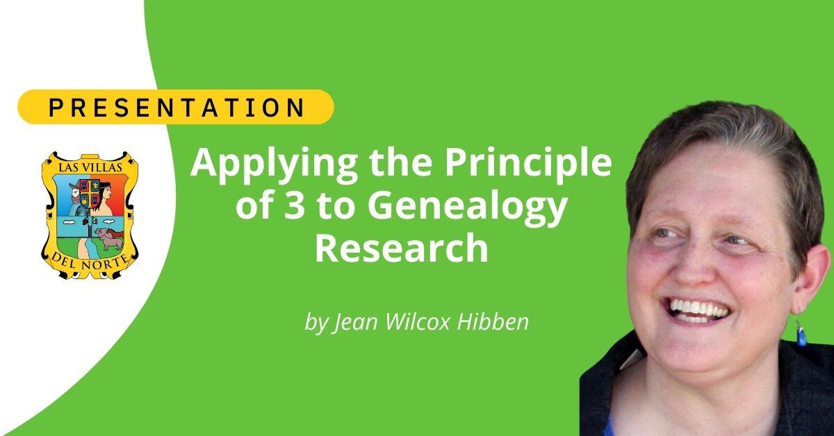 Applying the Principle of 3 to Genealogy Research