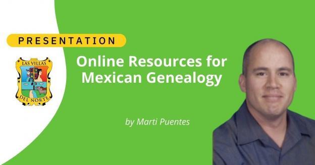 Online Resources for Mexican Genealogy