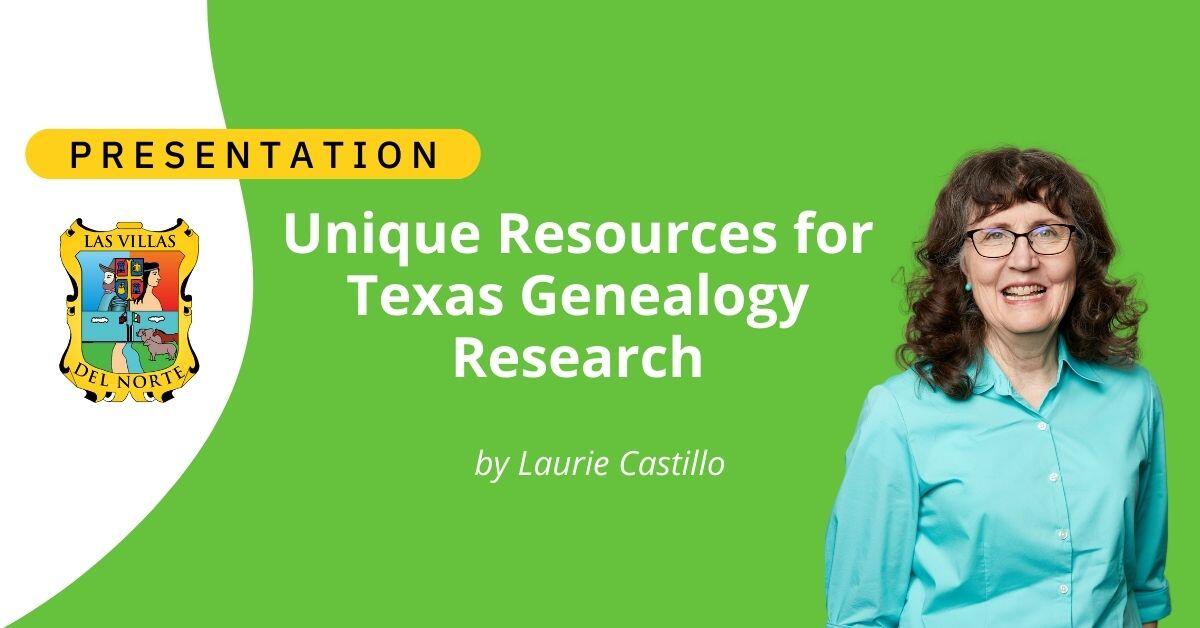 Unique Resources for Texas Genealogy Research